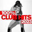 100% Club Hits - 2023 | The Disco Boys