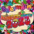 Ballermann Karnevals Party 2023 | Zipfelbuben, Dj Cashi