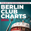 Berlin Club Charts 2023 - The Best in Techno & Techhouse | Teenage Mutants & Heerhorst