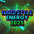 Hardstyle Energy 2023 | Gunz For Hire