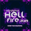 Hardstyle Hellfire 2023 - Enter the Madness | D Block & S Te Fan