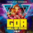 GOA Hall of Fame, Vol. 2 - Temple of Madness | Vini Vici & Emok & Martin Vice & Off Limits