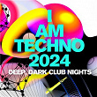 I Am Techno 2024 - Deep, Dark Club Nights | Mijk Van Dijk