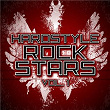 Hardstyle Rockstars, Vol. 1 | The Prophet & Level One
