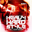 HEAVY HARDSTYLE 2024 - Can't Stop Raving | The Prophet