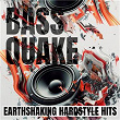 Bassquake - Earthshaking Hardstyle Hits | Ran D & Leprince