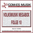 Volksmusik Megabox, Folge 10 | Original Siegener Stadtmusikanten