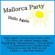 Mallorca Party - Hello Again | Tim Toupet