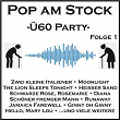 Pop am Stock - Ü60-Party, Folge 1 | Ted Herold