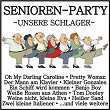 Senioren-Party - Unsere Schlager | Ralf Paulsen