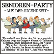 Senioren-Party - Aus der Jugendzeit | Bully Buhlan