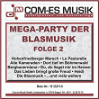 Mega-Party der Blasmusik, Folge 2 | Neusser Ratsblaser