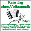 Kein Tag ohne Volksmusik, Folge 1 | Die Hochdeutschen