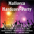 Mallorca Hardcore-Party | Peter Wackel