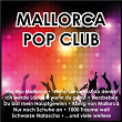 Mallorca - Pop Club | Roy Rens