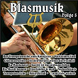 Blasmusik, Vol. 5 | Hansl Krönauer
