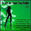 Du bist der Super Sexy Knaller, Folge 2 | Silvia Kaufmann