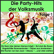 Die Party-Hits der Volksmusik, Folge 1 | Chris Rainbow
