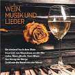 Wein, Musik und Lieder | Alexander Corda