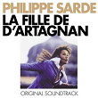 La fille de d'Artagnan (Bande originale du film) | Philippe Sarde