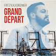 Grand Départ | Fritz Kalkbrenner