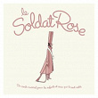 Le Soldat Rose | Catherine Jacob