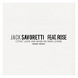 C'était juste hier (When We Were Lovers) (feat. Rose) | Jack Savoretti