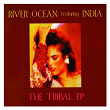 The Tribal - EP | River Ocean