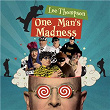 Lee Thompson: One Man's Madness (Original Motion Picture Soundtrack) | Madness