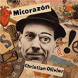 Micorazón | Christian Olivier