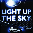 Light Up the Sky | The Prodigy