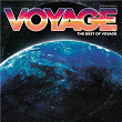 The Best of Voyage | Voyage