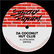 A Latin Rave | Da Coconut Hut Club