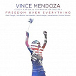 Freedom over Everything | Vince Mendoza & Czech National Symphony Orchestra