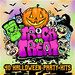 Trick or Treat: 40 Halloween Party Hits | The Halloween Party Album Singers
