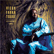 Les Racines | Vieux Farka Touré