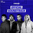 FIFAe (Official Soundtrack) | Fifa Sound