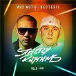 Wax Motif & Neoteric Present Strictly Rhythms, Vol. 9 | The Untouchables