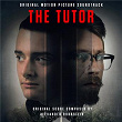 The Tutor (Original Motion Picture Soundtrack) | Jude & Les Strangers