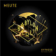 Hypnose | Meute