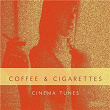Coffee and Cigarettes (Cinema Tunes) | Absence Of Doubt, Crystin
