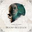 The Dark Pictures Anthology: Man of Medan (Original Game Soundtrack) | Jason Graves