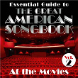 Essential Guide to the Great American Songbook: At the Movies, Vol. 2 | 101 Strings Orchestra