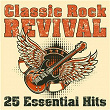 Classic Rock Revival: 25 Essential Hits | Canned Heat