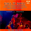 Call It Soul! by The Haircuts & The Impossibles | The California Poppy Pickers