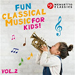 Fun Classical Music for Kids! (Vol. 2) | Gioacchino Rossini