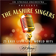 101 Strings Orchestra Presents The Alshire Singers: 25 Easy Listening World Hits | 101 Strings Orchestra & The Alshire Singers