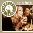 Coffee Lounge: Chill Out Pop Hits, Vol. 5 | Acoustic Hearts