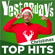 Yesterday's Top Hits: Christmas | D.j. Santa & The Dance Squad