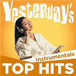 Yesterday's Top Hits: Instrumentals | 101 Strings Orchestra